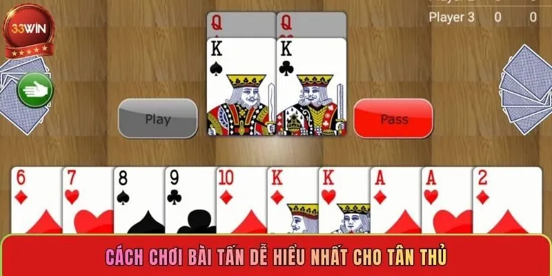 cach-choi-bai-tan-de-hieu-nhat-cho-tan-thu